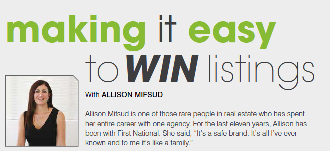 Allison Mifsud, Making it easy to win listings